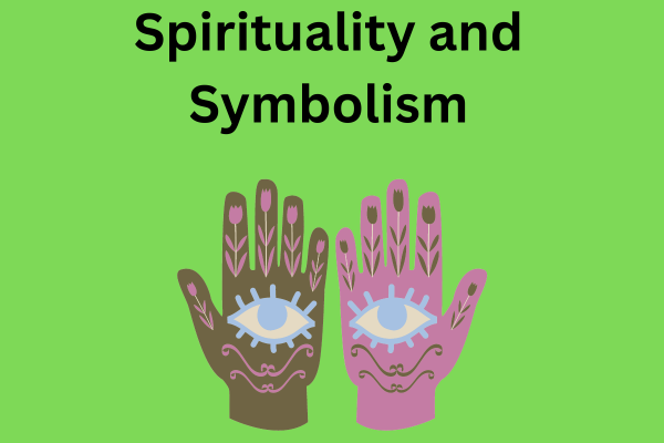 Spirituality and Symbolism