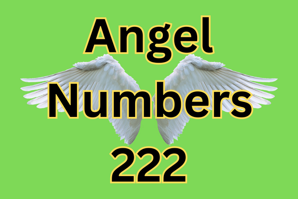 Angel Numbers 222