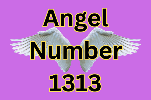 Angel Number1313