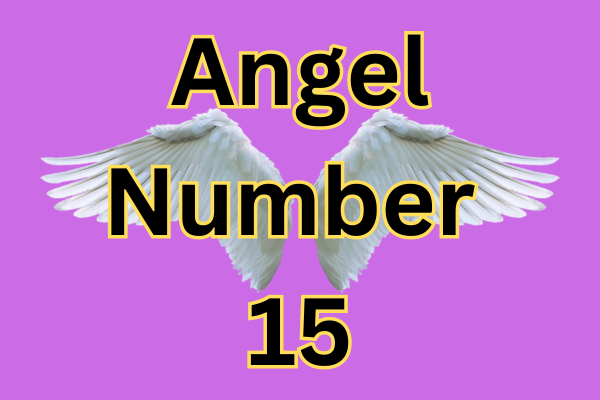 Angel Number 15