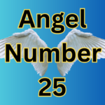 Angel Number 25