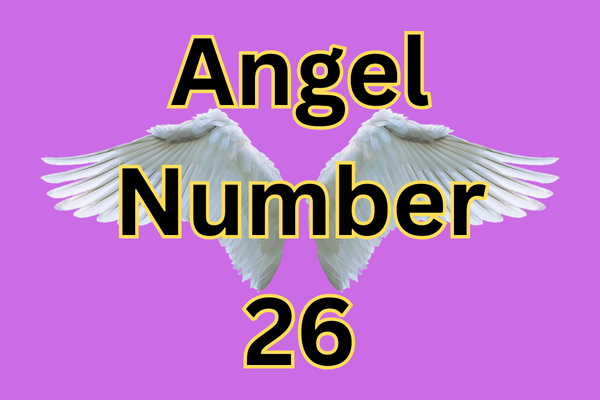 Angel Number 26