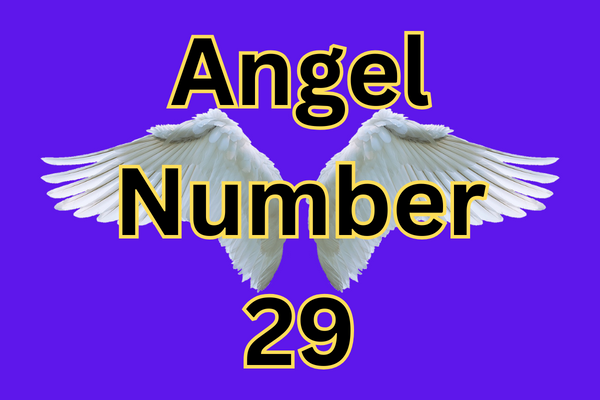 Angel Number 29