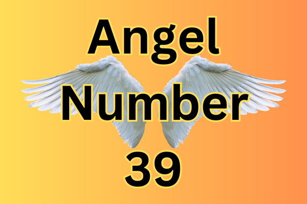 Angel Number 39