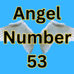 Angel Number 53